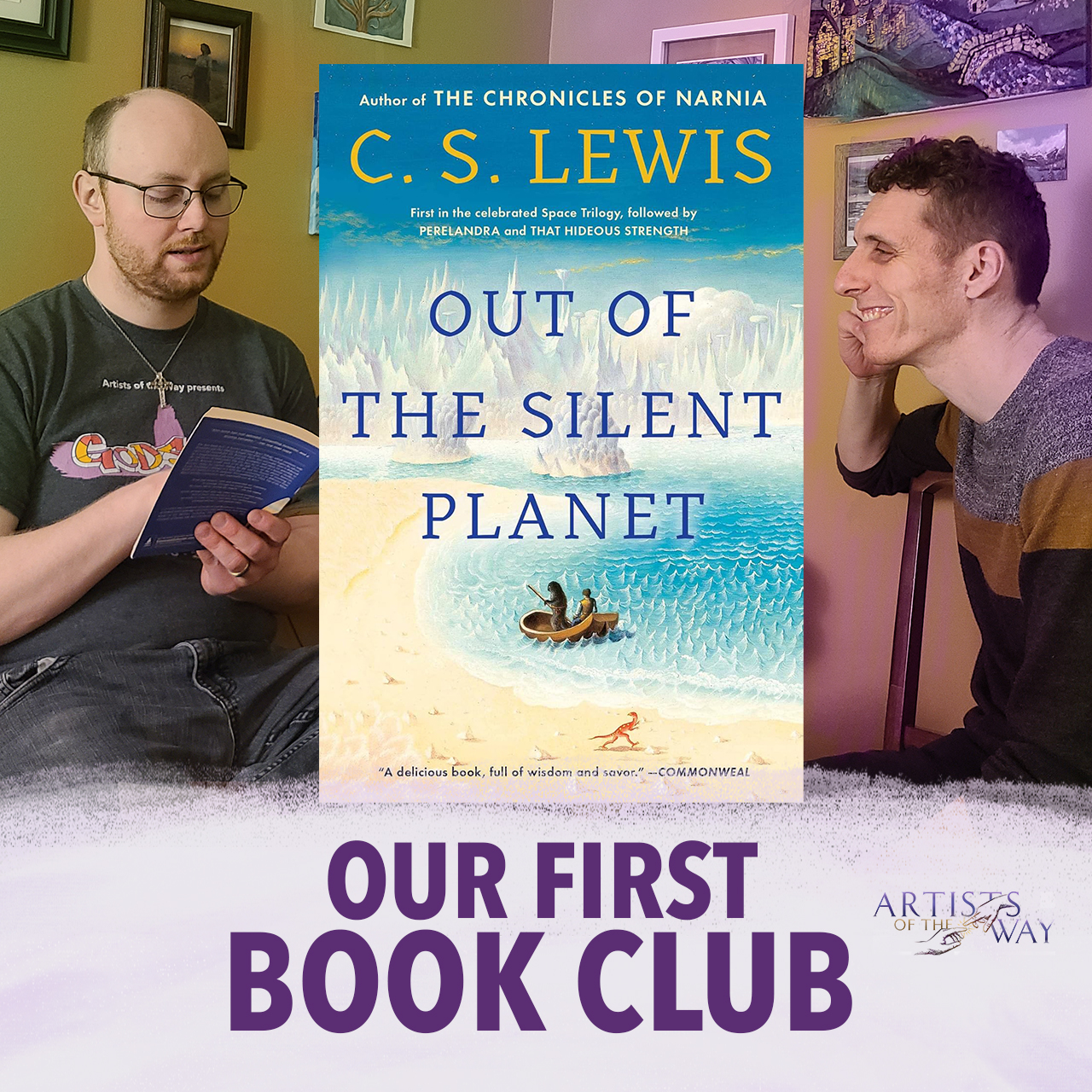 Episode 69: Artists of the Way Book Club: Out of the Silent Planet by C.S. Lewis Part 1