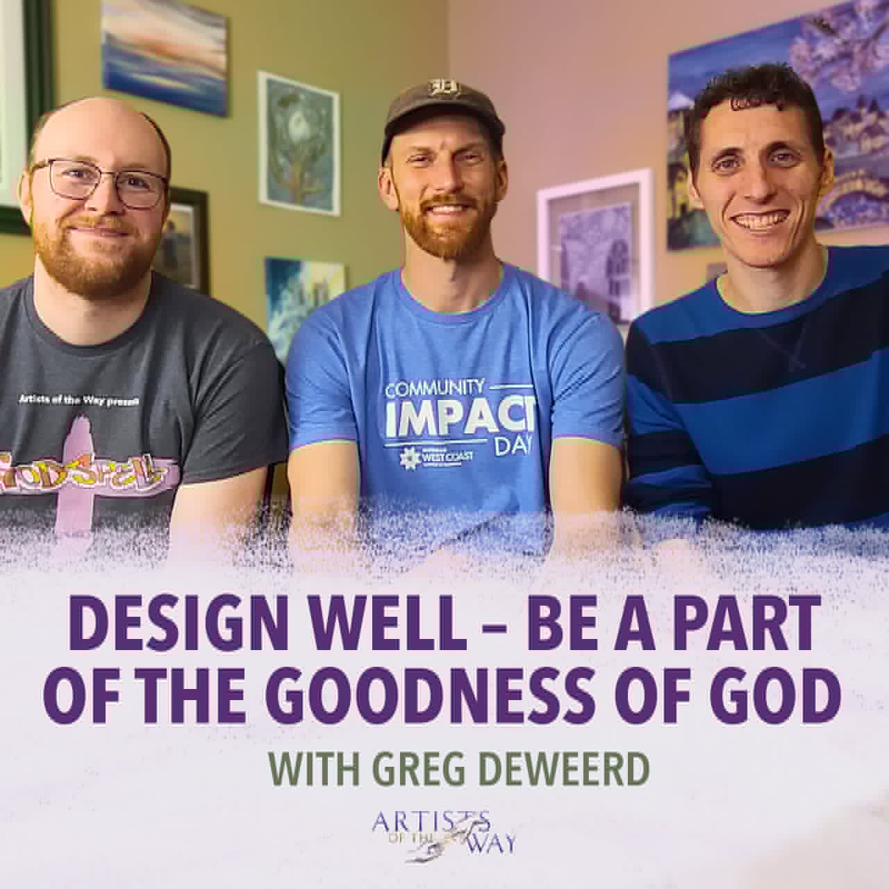 Episode 72: Keeping Our Humanity in Art and Work with Greg DeWeerd